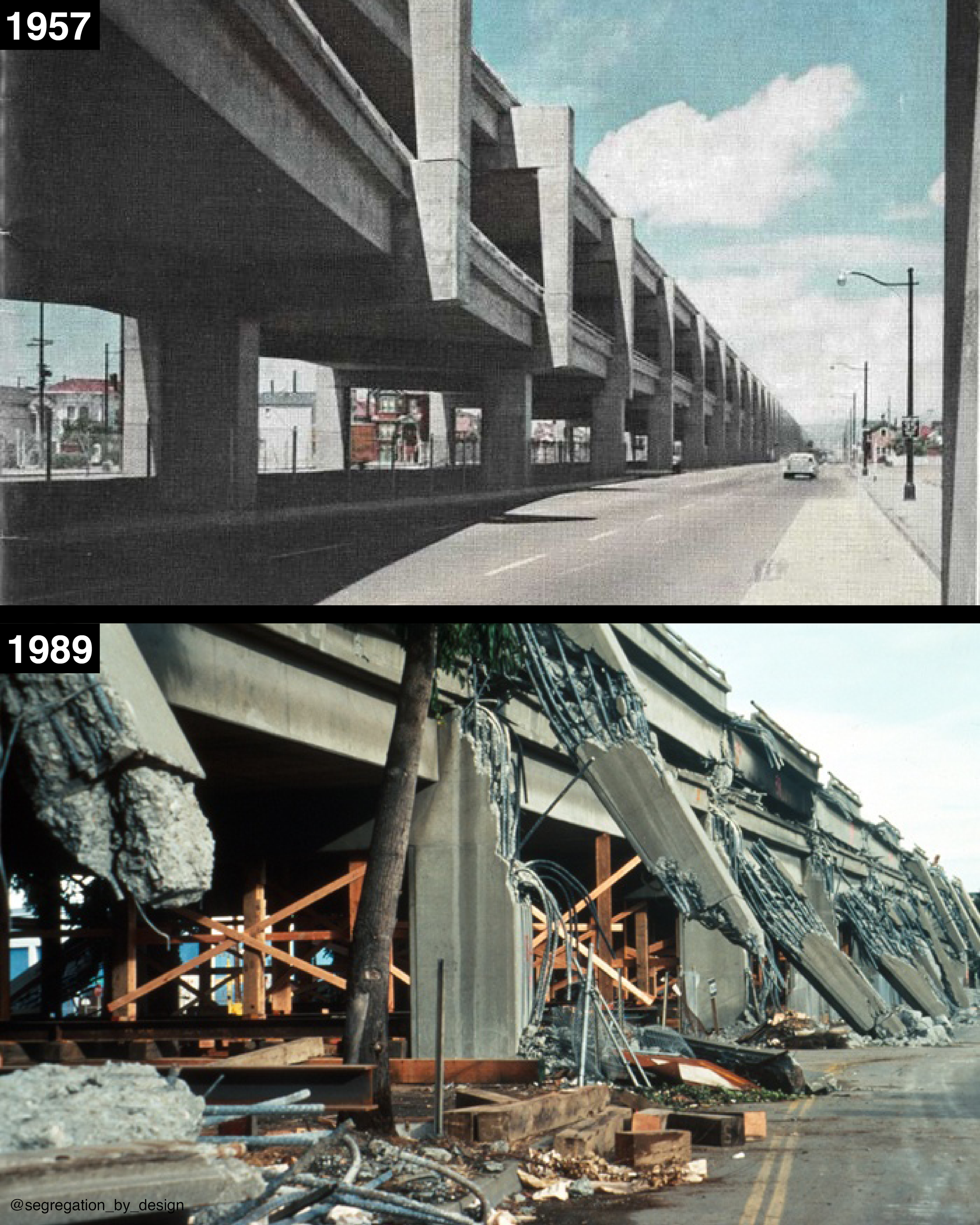 ハダテラス Cypress Street Viaduct Collapse — SEGREGATION BY DESIGN